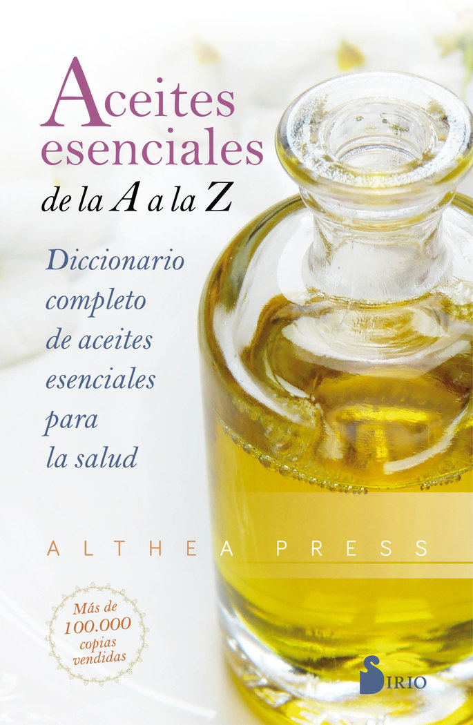 Aceites Esenciales de la a a la z-Althea Press