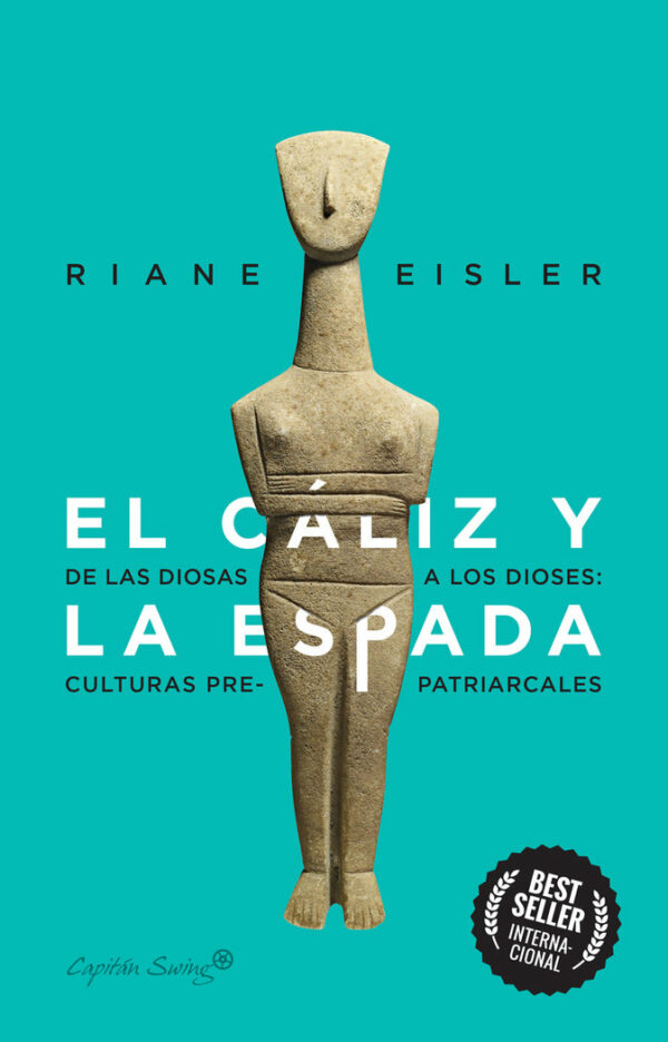 Caliz y la Espada-Eisler Riane