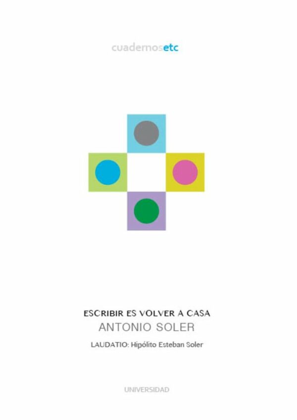 Escribir Es Volver a Casa-Soler Antonio