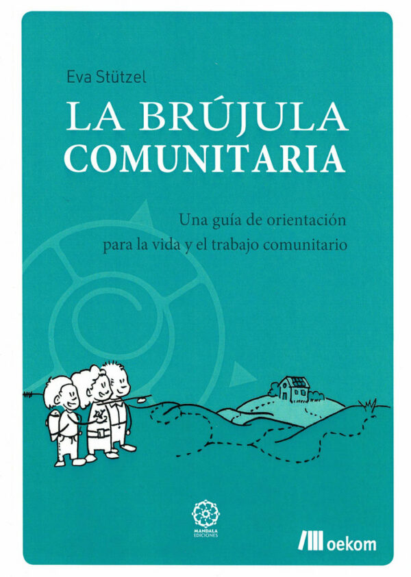 La Brujula Comunitaria-Stützel Eva