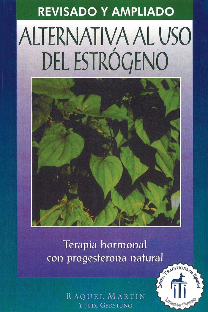 Alternativa Al Uso Estrogeno Terapia de Hormonal con Proge-Martin Raquel