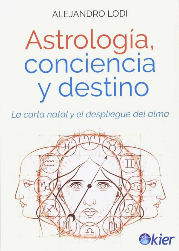 Astrologia Conciencia y Destino-Lodi Alejandro