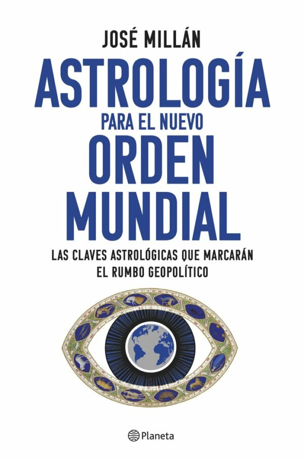 Astrologia para el Nuevo Orden Mundial-Jose Millan