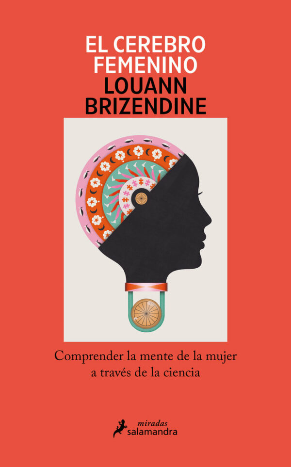 El Cerebro Femenino-Louann Brizendine