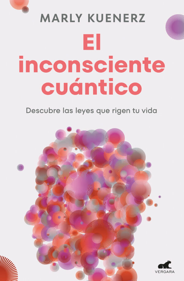 El Inconsciente Cuantico-Marly Kuenerz