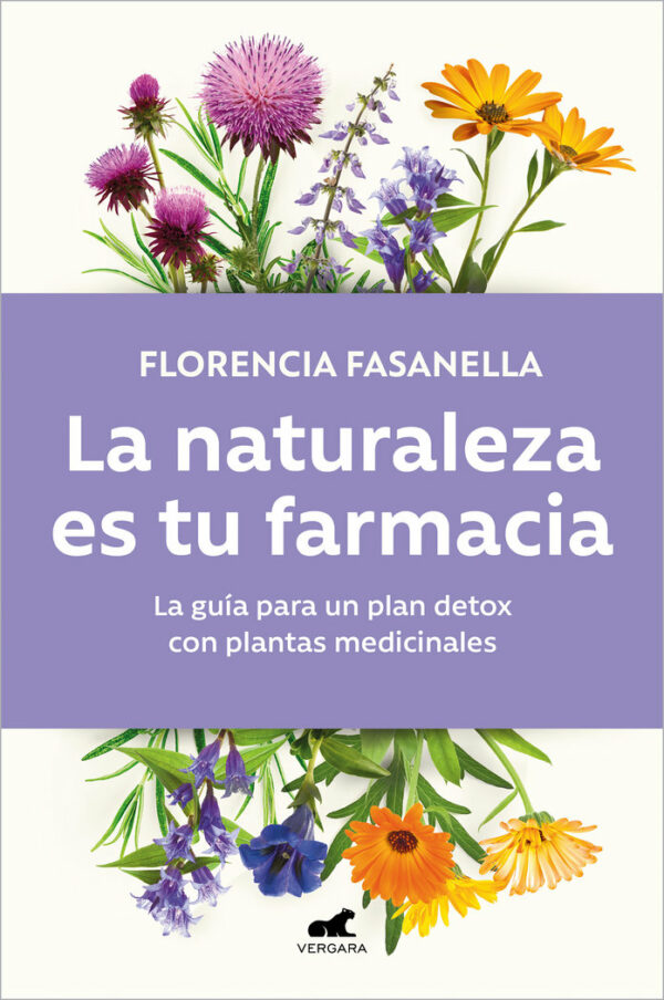 La Naturaleza Es Tu Farmacia-Florencia Fasanella