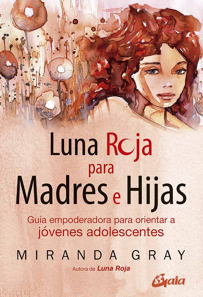 Luna Roja para Madres e Hijas-Gray Miranda