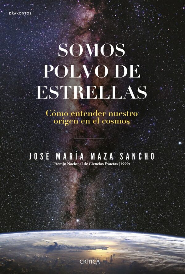 Somos Polvo de Estrellas-Maza José María