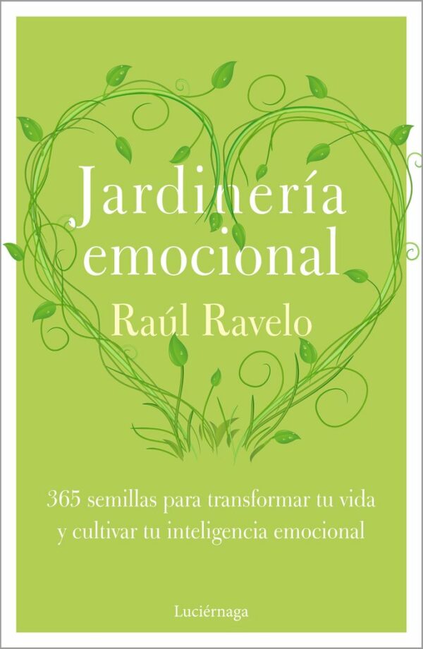 Jardineria Emocional-Ravelo Raul