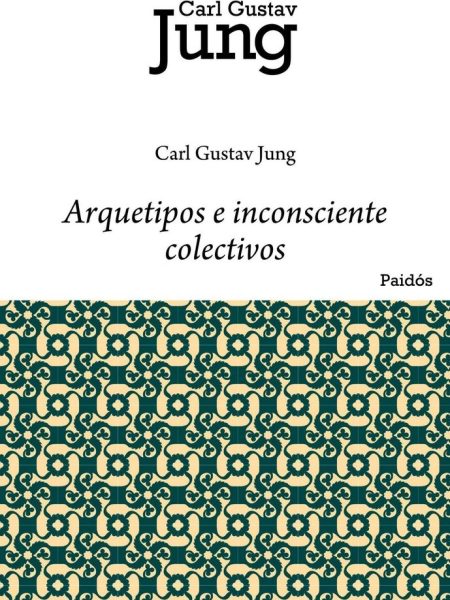 Arquetipos e Inconsciente Colectivos-Jung Carl G.