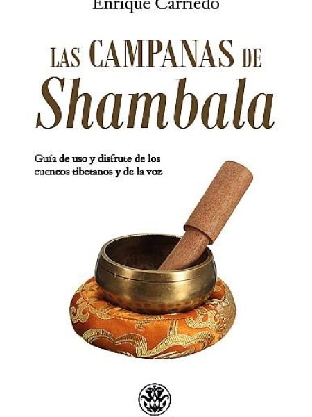 Campanas de Shambala las-Carriedo Aranda Enrique