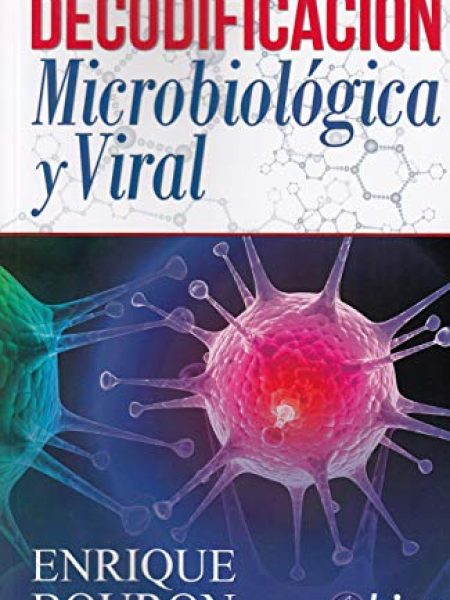 decodificacion-biologica-y-viral-enrique-bouron