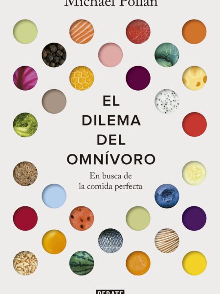 Dilema Del Omnivoro el-Pollan Michael