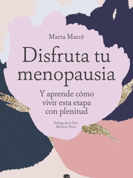 Disfruta tu menopausia-Marta Marcè