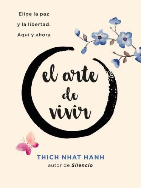 El Arte de Vivir-Nhat Hanh Thich