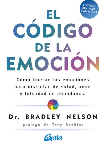 El Codigo de la Emocion-Nelson Bradley