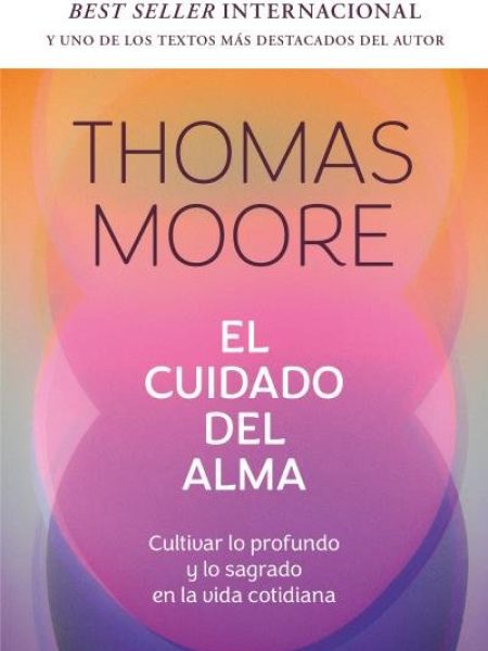 El Cuidado Del Alma-Moore Thomas