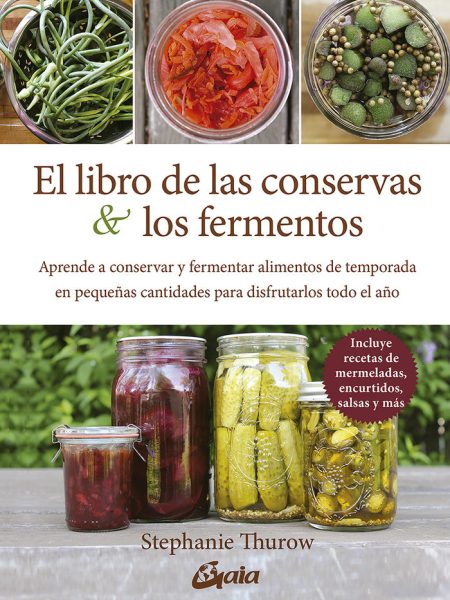 El Libro de las Conservas y los Fermentos-Thurow Stephanie