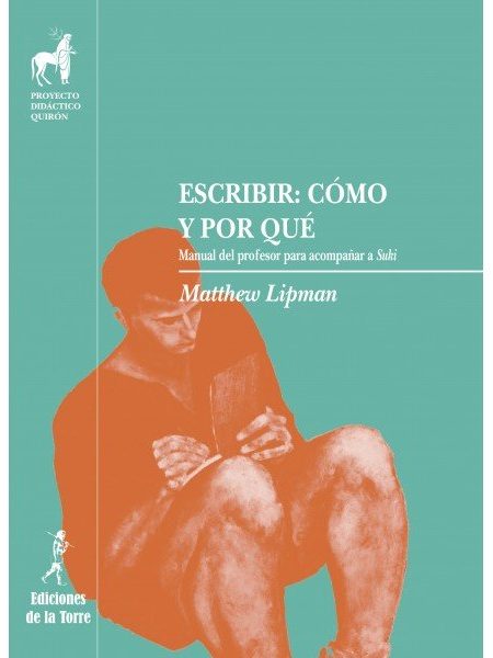 Escribir Como y Porque-Lipman Matthew