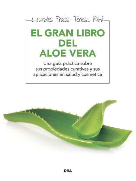 Gran Libro Del Aloe Vera el-Prat Lourdes