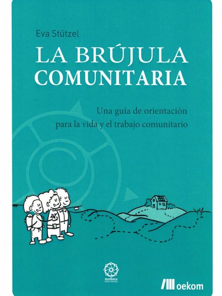 La Brujula Comunitaria-Stützel Eva