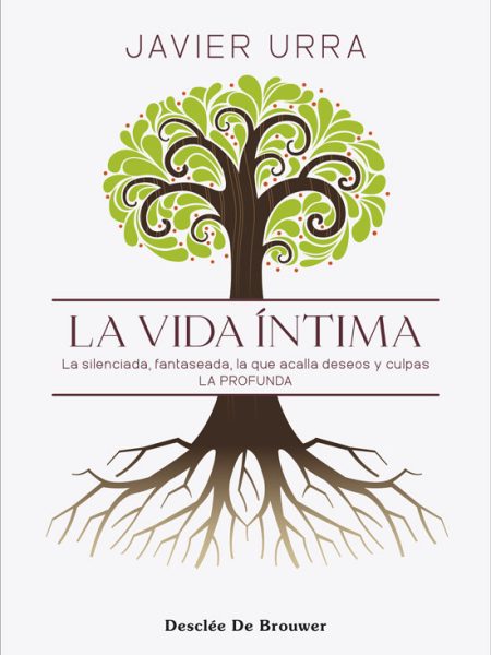La Vida Intima-Javier Urra