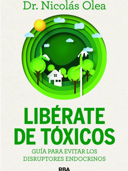 Liberate de Toxicos-Olea Serrano Nicolas