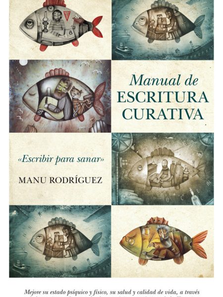 Manual de Escritura Curativa-Rodríguez Rodríguez Manuel Ángel