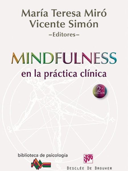 Mindfulness En la Practica Clinica-Miró Barrachina Mª Teresa