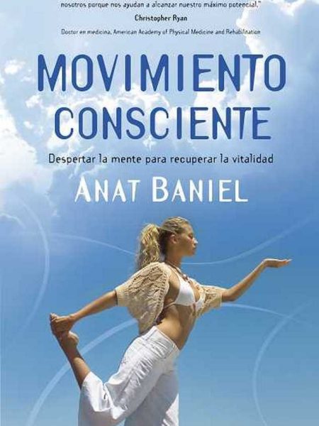 Movimiento Consciente-Baniel Anat