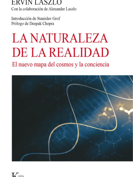 Naturaleza de la Realidad la-Laszlo Ervin