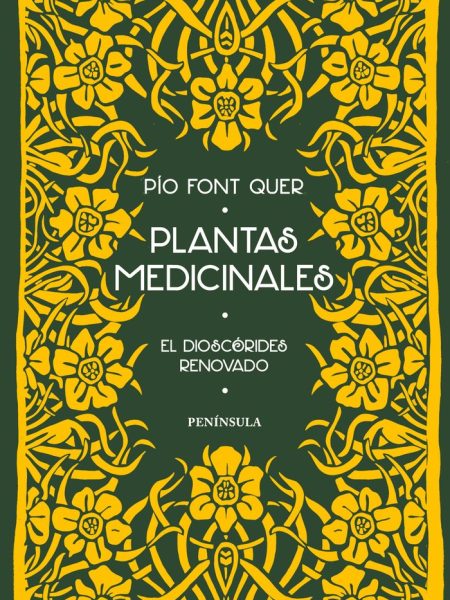 Plantas Medicinales (dioscorides)-Font Quer Pío