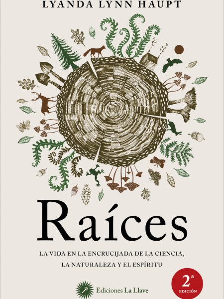 Raices-Lynn Haupt Lyanda