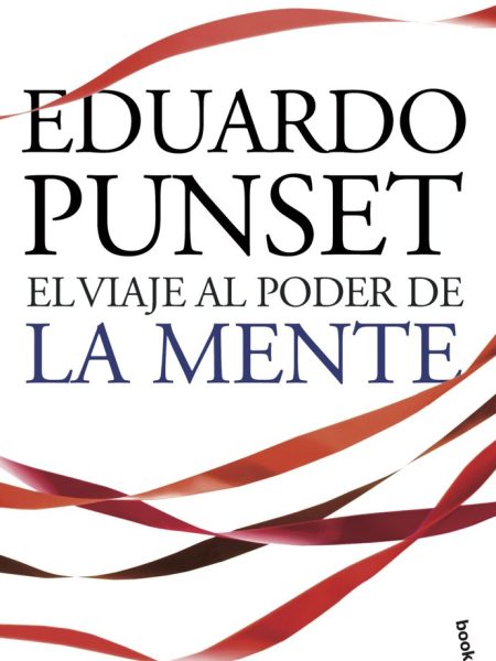 Viaje Al Poder de la Mente el Bk-Punset Eduardo